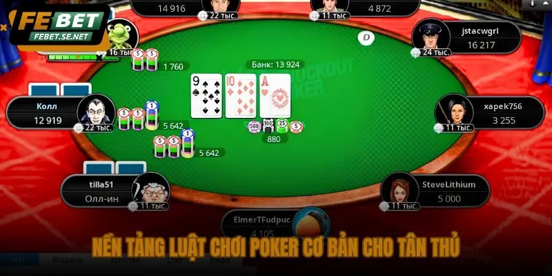 nen tang luat choi poker co ban cho tan thu